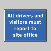 All Drivers and Visitors Must Report to Site Office - TESTTTTT!!!!! 