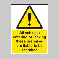 All Vehicles Entering Or Leaving Liable to be Searched - TESTTTTT!!!!! All Vehicles Entering Or Leaving Liable to be Searched - TESTTTTT!!!!!