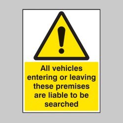 All Vehicles Entering Or Leaving Liable to be Searched - TESTTTTT!!!!! All Vehicles Entering Or Leaving Liable to be Searched - TESTTTTT!!!!!
