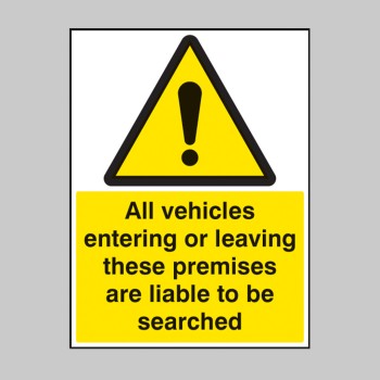 All Vehicles Entering Or Leaving Liable to be Searched - TESTTTTT!!!!! All Vehicles Entering Or Leaving Liable to be Searched - TESTTTTT!!!!!