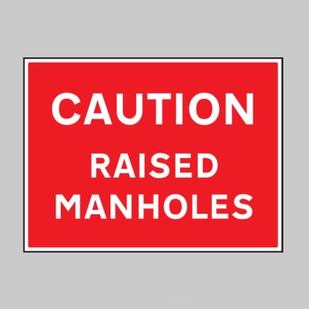 Caution - Raised Manholes - TESTTTTT!!!!! Caution - Raised Manholes - TESTTTTT!!!!!