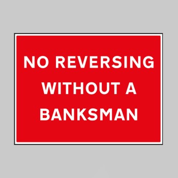 No Reversing without a Banksman - TESTTTTT!!!!! No Reversing without a Banksman - TESTTTTT!!!!!