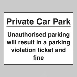 Private Car Park - Unauthorised Parking Will Result in a Ticket and Fine - TESTTTTT!!!!! Private Car Park - Unauthorised Parking Will Result in a Ticket and Fine - TESTTTTT!!!!!