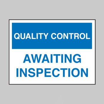 Quality Control - Awaiting Inspection - TESTTTTT!!!!! 